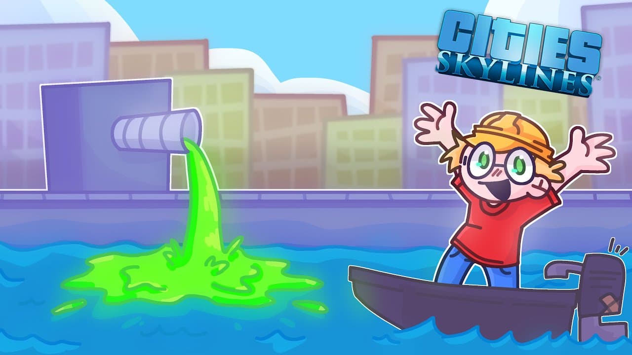 J’ai pollué toute l’eau de ma ville ! (Cities Skyline)